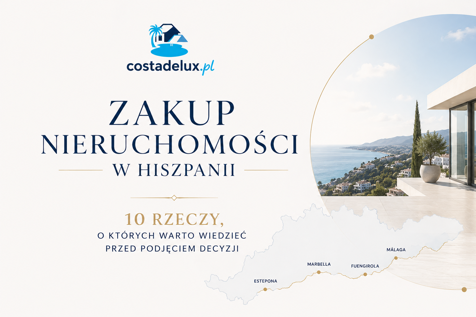 Zakup nieruchomości w Hiszpanii oczami Polaka.